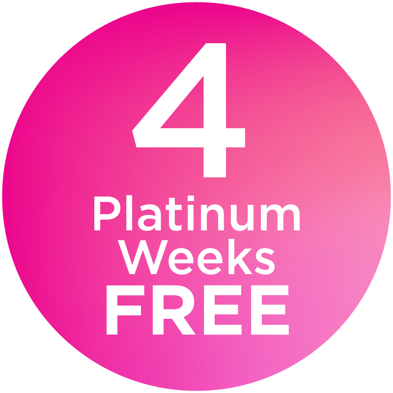 4 Platinum Weeks FREE